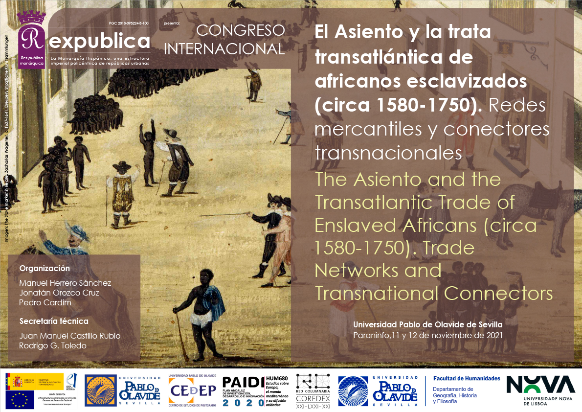 Congreso Internacional El Asiento y la trata transatlántica de africanos esclavizados (circa 1580-1750). Redes mercantiles y conectores transnacionales