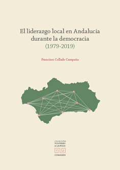 El liderazgo local en Andalucía durante la democracia (1979-2019) (Portada del libro)